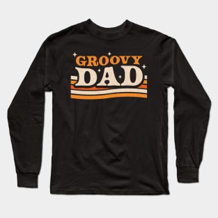 Groovy Dad 1970's Hippie Retro Vintage Fathers Day Long Sleeve T-Shirt